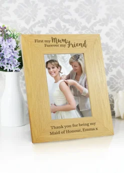 Personalised Memento Company 'First My Mum Forever My Friend' 6x4 Oak Finish Photo Frame